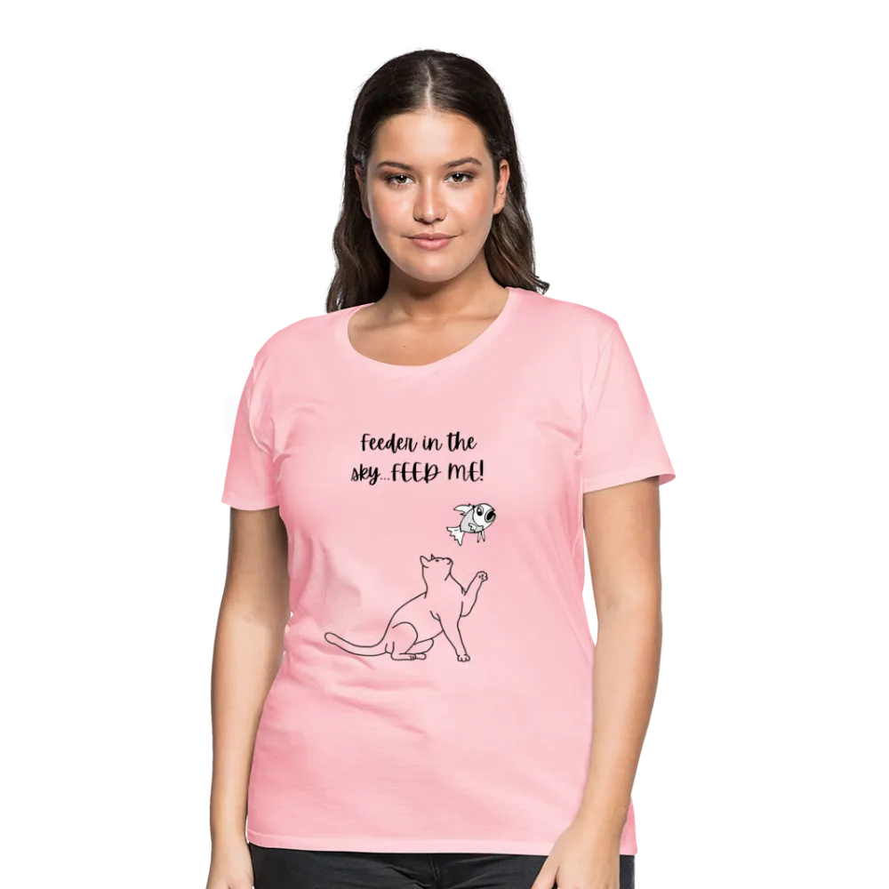 Feeder In The Sky Women's Premium T-Shirt