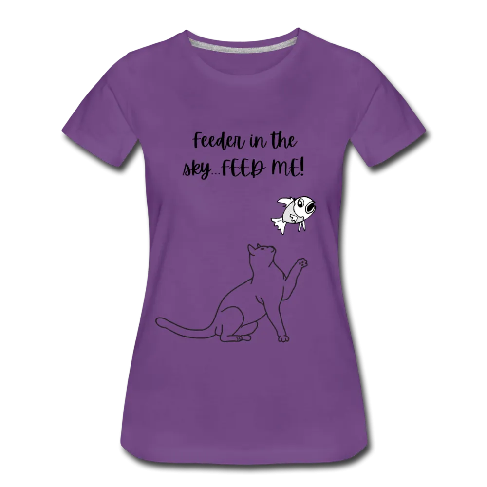 Feeder In The Sky Women's Premium T-Shirt