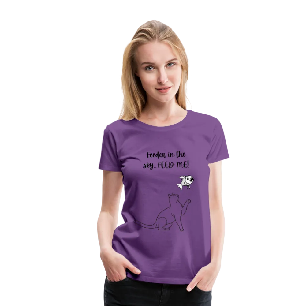 Feeder In The Sky Women's Premium T-Shirt