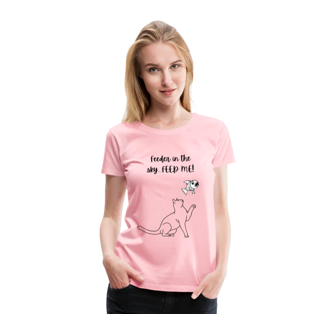 Feeder In The Sky Women's Premium T-Shirt