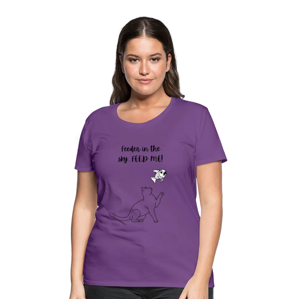 Feeder In The Sky Women's Premium T-Shirt