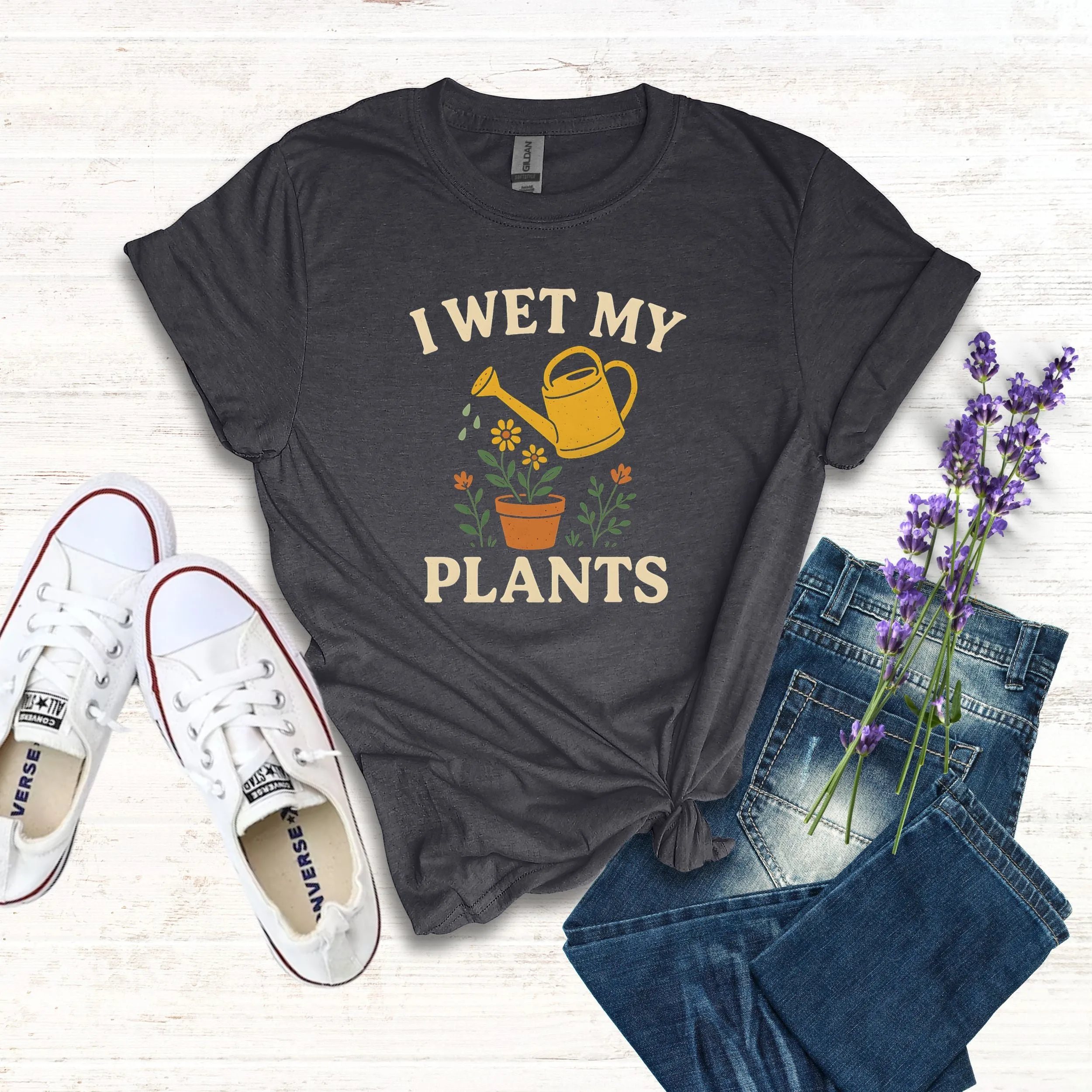 I Wet My Plants T-Shirt